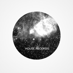 HOUSE RECORDS