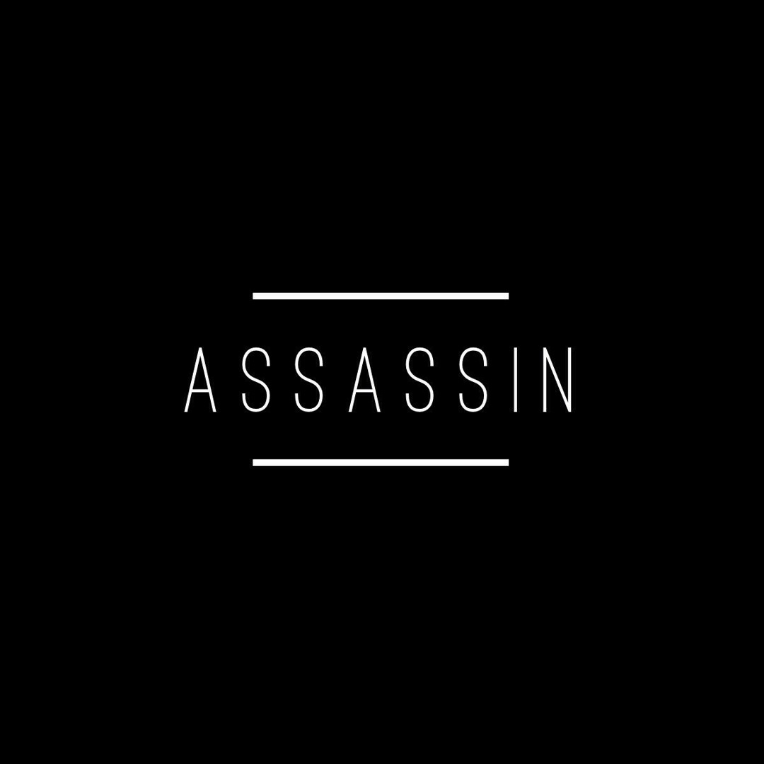 Stream ASSASSIN music | Listen to songs, albums, playlists for