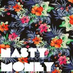 NΔSTY MΩNEY
