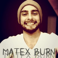 Matex Burn