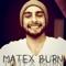 Matex Burn