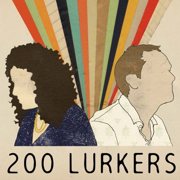 200 lurkers podcast artwork