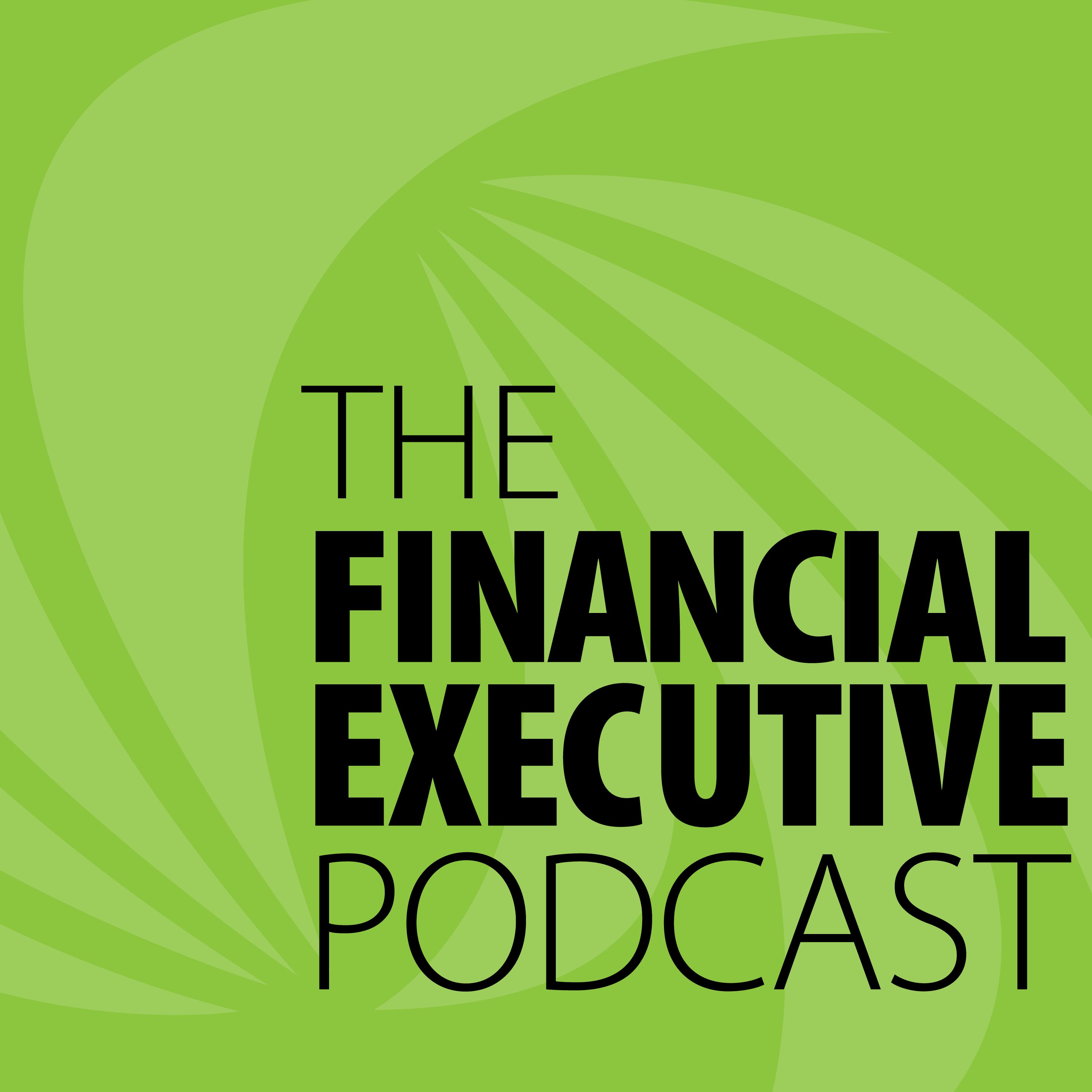 The Financial Executive Podcast