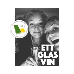 ETT GLAS VIN