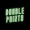 Double Points