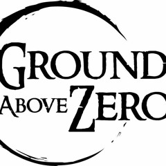 Ground Above Zero