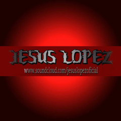 Jesus Lopez