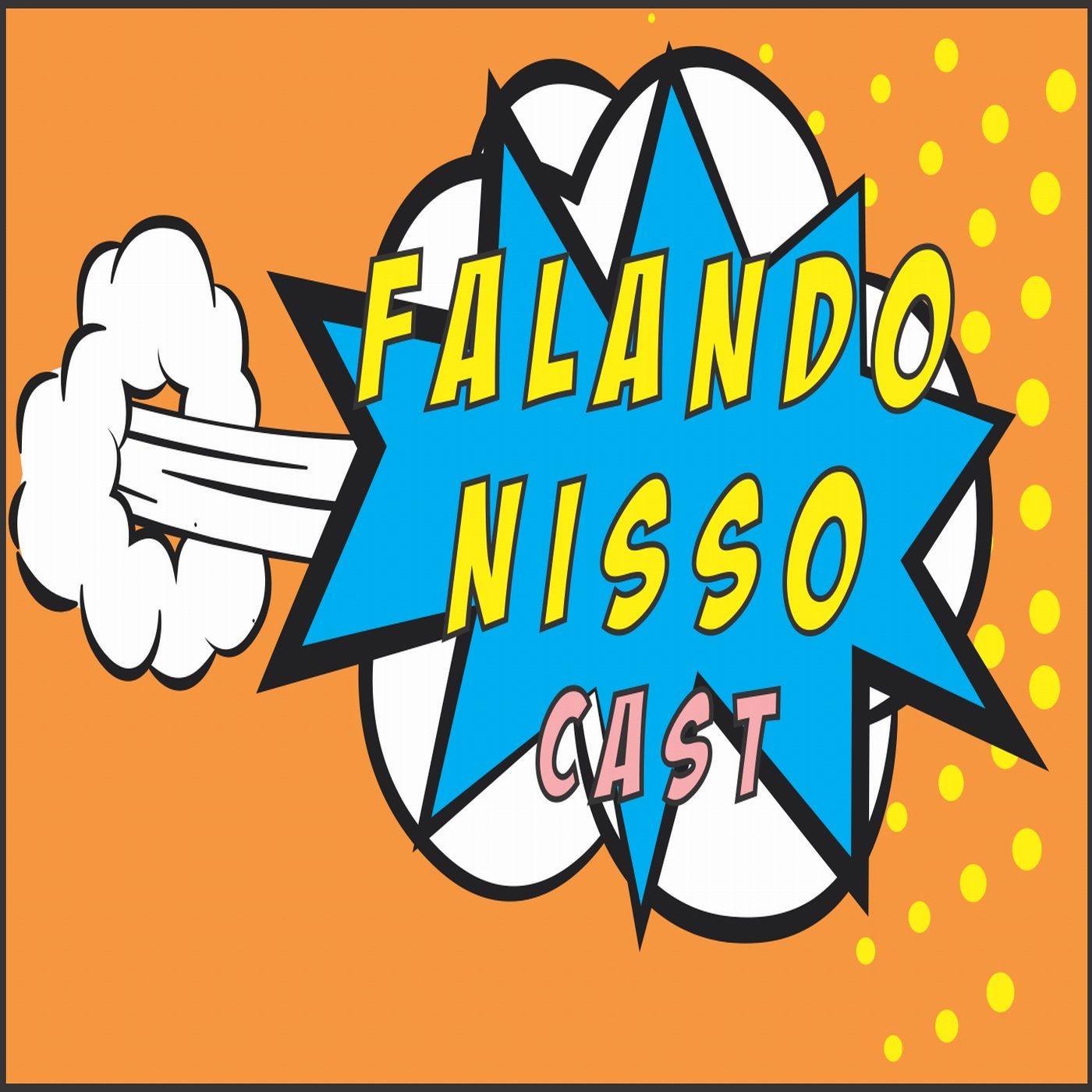 Falando Nisso Cast