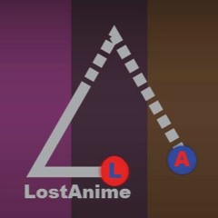 LostAnime[C.A.]