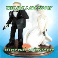 The Joe & Joe Show