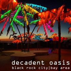 Decadent Oasis