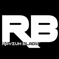 Rayzuh Blade