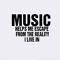 Music is more