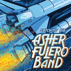 Asher Fulero Band