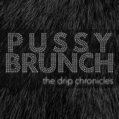Pussy Brunch