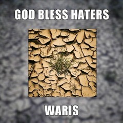 God Bless Haters