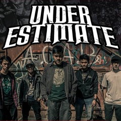 Under Estimate