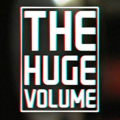 The Huge Volume
