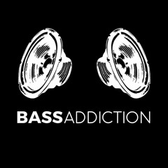 Bass Addiction