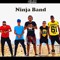NinJa BanD ★★★★★