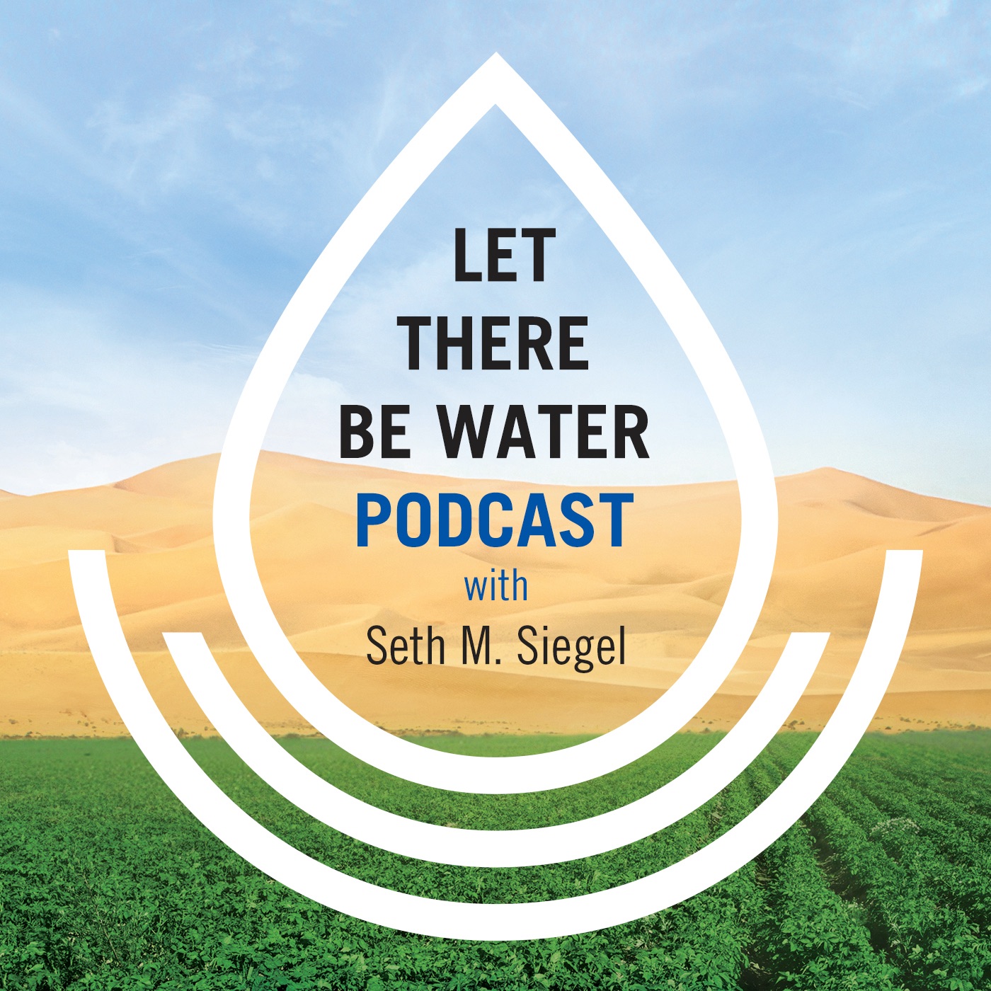 Let There Be Water Podcast