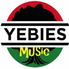 YEBies Music by DJ AMAG$