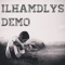 Ilhamdlys demo