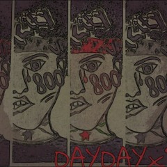 Dayday800