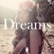 Dreams