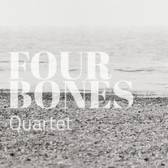 Four Bones Quartet