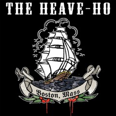 The Heave-Ho