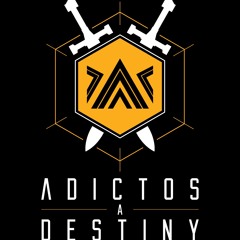 Adictos a Destiny
