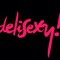Delisexy!