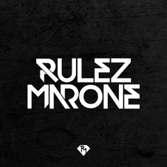 Rulez & Marone