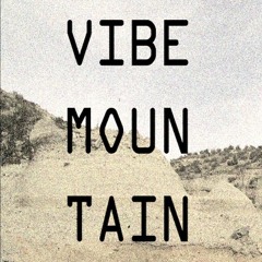 Vibe Mountain