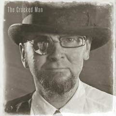 The Cracked Man