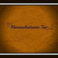 ManoucheDrome