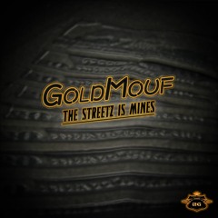 Goldmouf Street Idol
