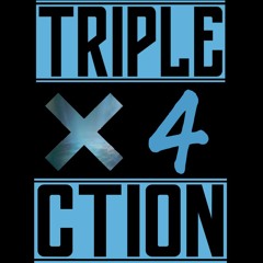 Triple 4ction