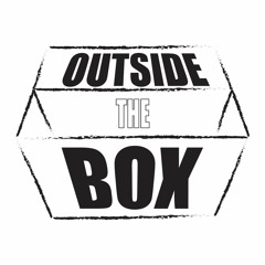Outside The Box Podcast