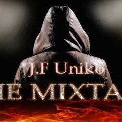 JF-UNIKO THE MIXTAPE