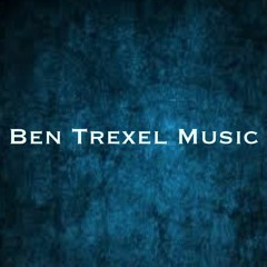 Ben Trexel Music