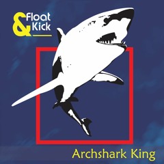 Archshark King