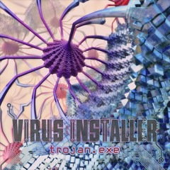 Virus Installer