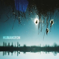 Humanofon