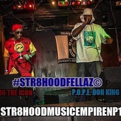 Str8 Hoodfellaz
