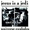 Jesus is a jedi