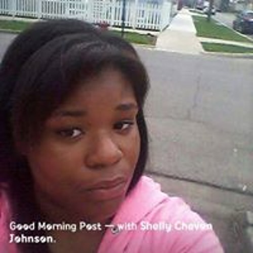 Stream Shelly Chevon Johnson music Listen to songs, albums, playlists