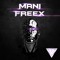 Mani Freex