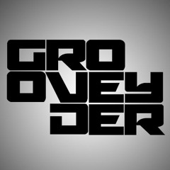 Grooveyder Mixtape